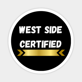 WEST SIDE CERTIFIED DESIGN Magnet